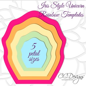 May include: Five rainbow-colored paper templates for creating an iris-style unicorn. The templates are in the shape of a flower with five petals and are labeled "5 petal sizes".