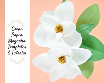 DIY Crepe Magnolia Paper Flower Templates and Tutorial, Paper Flower SVG and PDF Printable Templates, Flower Petal Pattern