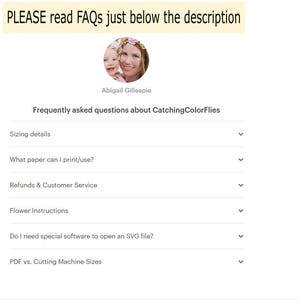 May include: A list of frequently asked questions about CatchingColorFlies, including sizing details, paper types, refunds, customer service, flower instructions, SVG file opening, and PDF vs. cutting machine sizes.