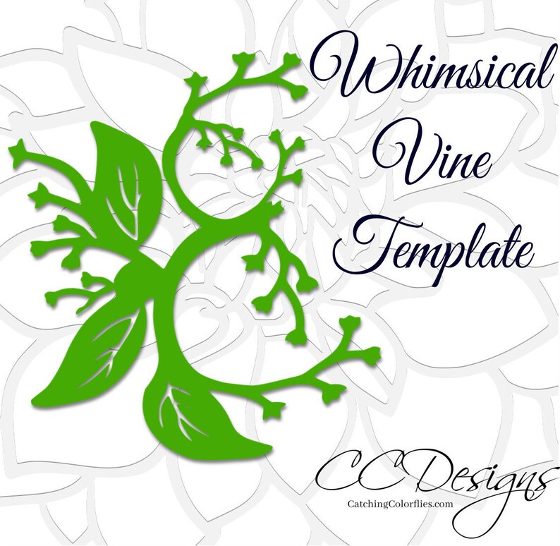 May include: A whimsical vine template with a green vine design on a white background. The text "Whimsical Vine Template" is written in blue cursive font. The text "CC Designs CatchingColorflies.com" is written in blue cursive font at the bottom of the image.