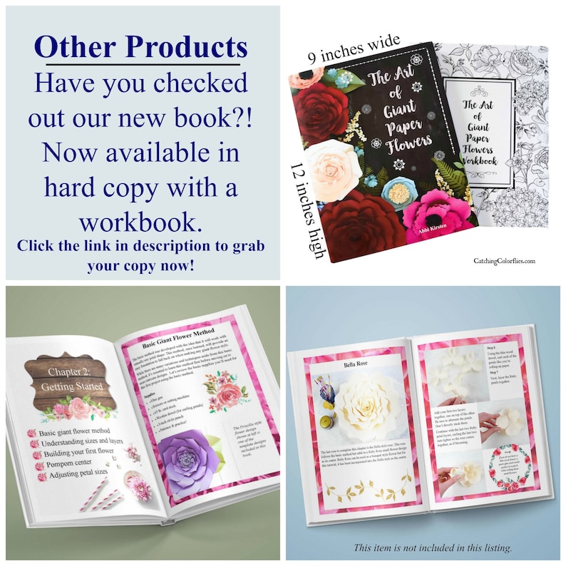 May include: A book titled "The Art of Giant Paper Flowers Workbook" with a black cover and colorful paper flowers. The book is 9 inches wide and 12 inches high. The book is open to a page showing instructions for making a paper flower.
