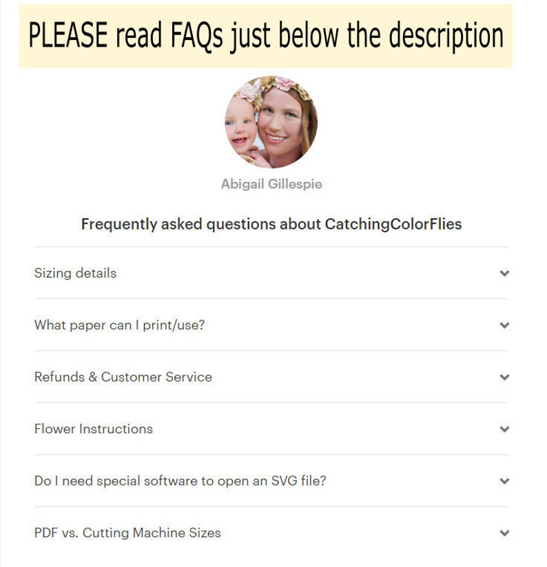 May include: A screenshot of a website with a list of frequently asked questions about digital downloads. The questions include sizing details, paper type, refunds, flower instructions, SVG file opening, and PDF vs. cutting machine sizes.