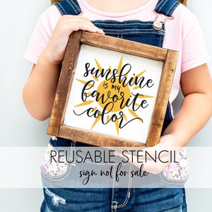 sunshine is my favorite color Reusable STENCIL | Reusable DIY Craft Stencil | Summer stencils
