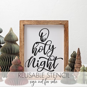 O holy night STENCIL a Reusable DIY Stencil for your signs and Christmas decor