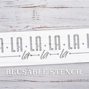 Fa La La La La Christmas STENCIL | Laser Cut | Resuable Stencil | Multiple Sizes | International Shipping