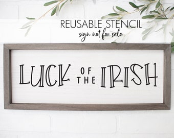 Luck of the Irish STENCIL | Reusable St. Patrick's Day DIY Craft Stencil