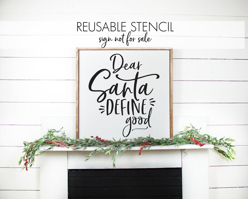 Dear Santa Define Good STENCIL Christmas Stencil Holiday Etsy