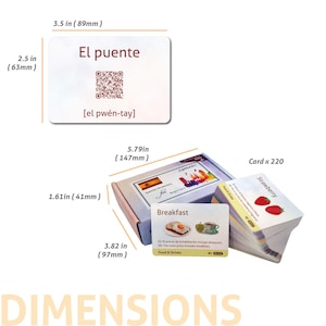 May include: A set of 220 Spanish vocabulary flashcards for beginners, measuring 3.5 inches by 2.5 inches per card. The box measures 5.79 inches by 3.82 inches by 1.61 inches. Cards feature QR codes, phonetic pronunciations, and illustrations.