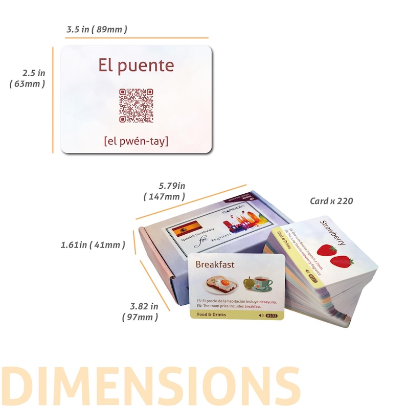 May include: A set of 220 Spanish vocabulary flashcards for beginners, measuring 3.5 inches by 2.5 inches per card. The box measures 5.79 inches by 3.82 inches by 1.61 inches. Cards feature QR codes, phonetic pronunciations, and illustrations.