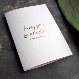 Happy Birthday I Remembered - Rose Gold Foil Geburtstagskarte, Bruder, Schwester, Mama, Papa, Onkel, Ehemann, Ehefrau