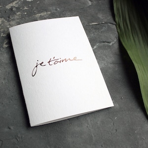 Je T'aime - Valentinstagskarte, Liebe, Freundschaft, Beziehung, Jahrestag, Geburtstagskarte