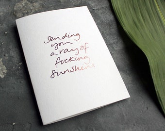 Enviándote un rayo de sol - Rudo, Divertido, Enfermedad, Get Well Soon, Lo siento, Amistad, Pensando en ti, Amor Rosa Gold Foil Card