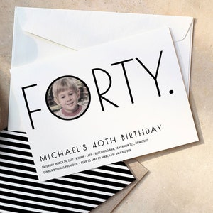 40th Invitation with photo, 40th Birthday Invitation for Men Black , Simple Black and White Forty Years, Male 40th invitation, Minimal 0030