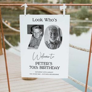 70th Birthday Welcome Sign, Look Who's 70 Welcome Sign, 70th Poster with Photo, Modern 70th Welcome Sign, Birthday Welcome Poster