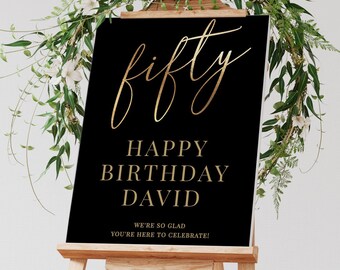 Letrero de bienvenida para el 50 cumpleaños con detalles en lámina dorada, elegante en negro y dorado (plantilla editable)