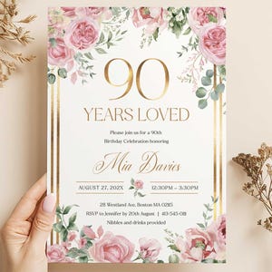 90 Years Loved Birthday Invitation, 90th Birthday Party Template , Printable Pastel Dusty Pink Floral 90 Nonagenarian Editable Invites