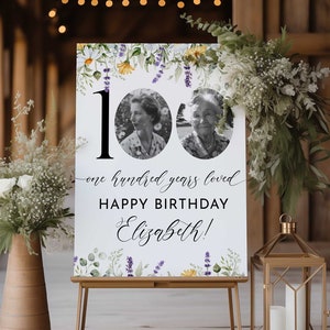 100th Birthday Welcome Poster, Wildflower 100th Welcome Sign with Photo, 100 Years Loved, 100th Birthday Decorations