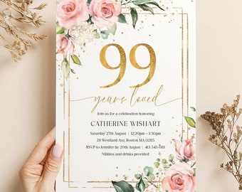 May include: A gold and white invitation with a floral design and gold glitter. The invitation says "99 years loved" and is for a celebration honoring Catherine Wishart. The event is on Saturday, August 27th from 12:30pm to 3:30pm at 28 Westland Ave, Boston MA 02115. RSVP to Jennifer by August 20th at 413-545-0111. Nibbles and drinks are provided.