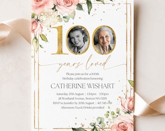 100 Years Loved Floral 100th Birthday Invitation with Photos, Editable Template (Digital Download)