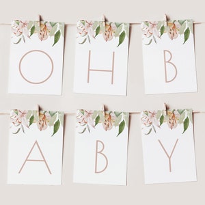 Floral Girl Baby Shower Bunting, Oh Baby Banner, Lily Baby Shower Bunting, Baby Shower Decor, Baby in Bloom Flag Banner, Editable #BSB2