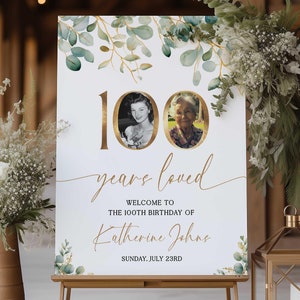 100th Birthday Welcome Sign, 100 Years Loved Sign, Male 100th Welcome Sign with Photos, 100th Birthday Decorations