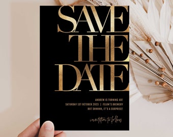 ZARA Save the Date Birthday Invitation Template, Black and Gold Save the Date Editable Invitation, 30th 40th 50th 60th 70th 80th 90th