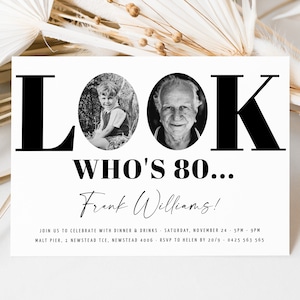 Look Who's 80e verjaardagsuitnodiging, 80e uitnodiging met foto, 80e verjaardagsuitnodiging voor mannen, eenvoudige 80e uitnodiging, 80e uitnodiging man