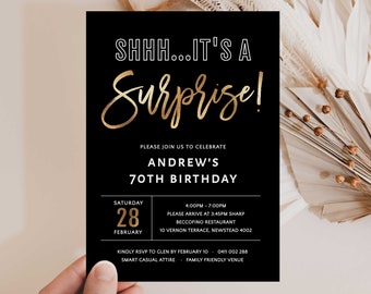 May include: Black and gold birthday invitation with the text "SHHH...IT'S A Surprise!"  Please join us to celebrate Andrew's 70th Birthday.  Saturday, February 28, 4:00PM-7:00PM. Please arrive at 3:45PM sharp.  Beccofino Restaurant, 10 Vernon Terrace, Newstead 4002.  Kindly RSVP to Glen by February 10, 0411 002 288.  Smart casual attire. Family friendly venue.