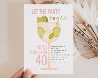 May include: A pink and white invitation card with a gin and tonic illustration. The text on the card reads "Let the party begin" and "Nina is turning 40". The invitation details a party on Saturday, August 28th at 7pm at the Iris Rooftop, Hotel X, 458 Brunswick St, Fortitude Valley QLD 4006. RSVP by April 10th to Jon 0411 002 288. The dress code is smart casual attire.
