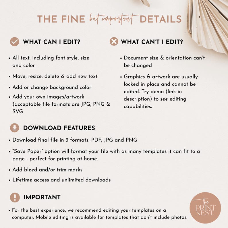 Pu&ograve; includere: Una grafica bianca e marrone con il testo "THE FINE but important DETAILS" in alto. La grafica elenca ci&ograve; che pu&ograve; e non pu&ograve; essere modificato in un modello digitale. La grafica elenca anche le funzionalit&agrave; di download, inclusa la possibilit&agrave; di scaricare il file nei formati PDF, JPG e PNG. La grafica include anche una nota che indica che la modifica mobile &egrave; disponibile per i modelli che non includono foto.