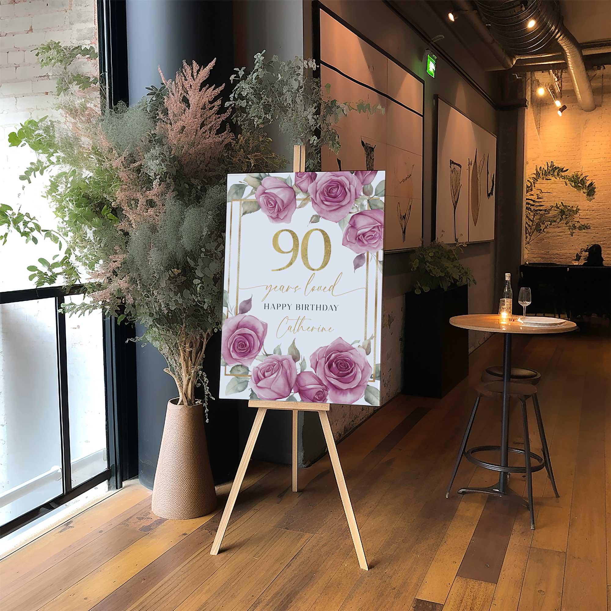 90th Birthday Welcome Sign, 90 Years Loved Sign, Floral and Gold 90th ...