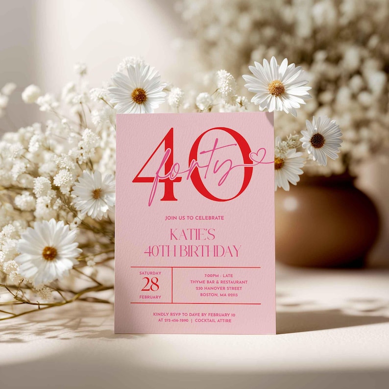 Editable pink 40th birthday invitation with modern scalloped design, bold red “40” script, feminine typography, and elegant layout, displayed on a soft neutral background with white daisies—perfect printable Canva template for a stylish women’s 40th party invite.