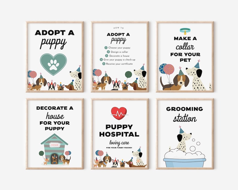 May include: Six printable posters for a puppy adoption event. The posters feature illustrations of dogs and text that reads "Adopt a puppy", "How to adopt a puppy", "Make a collar for your pet", "Decorate a house for your puppy", "Puppy Hospital", and "Grooming station".