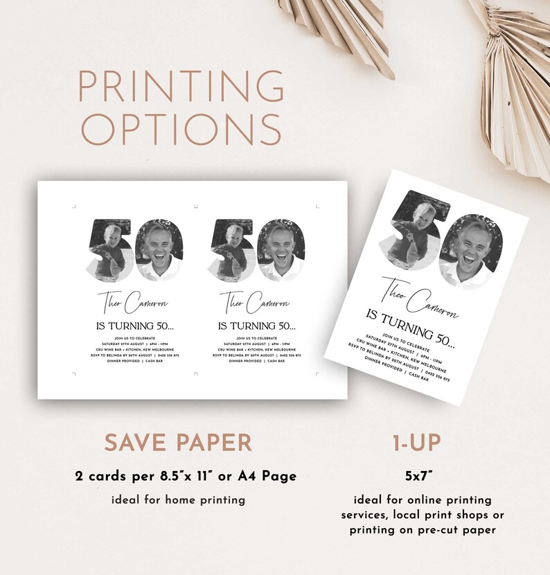 May include: Two black and white printable 50th birthday party invitations with a photo of the birthday person in the center. The invitations are 8.5 inches by 11 inches and are ideal for home printing. The text on the invitation reads "Theo Cameron is turning 50..." and includes the date, time, and location of the party.