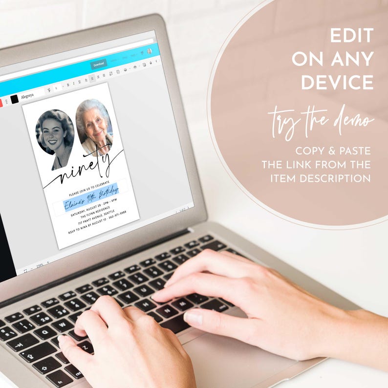 May include: Editable 90th birthday invitation template with a blue and white color scheme. The invitation features a photo placeholder and the text "ninety" in a handwritten font. The text "Please join us to celebrate Elaine's 90th Birthday" is also included.