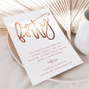 Rose Gold 40th Invitation, 40th Invitation for Women, 40th Birthday Invitation, 40th Invites, Forty and Fabulous