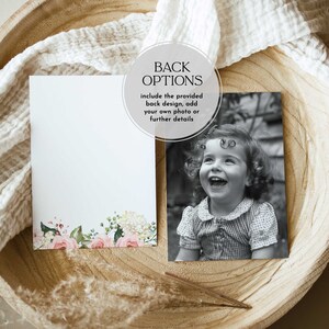 May include: A white card with a floral border and the text "BACK OPTIONS include the provided back design, add your own photo or further details". A black and white photo of a young girl smiling is next to the card.