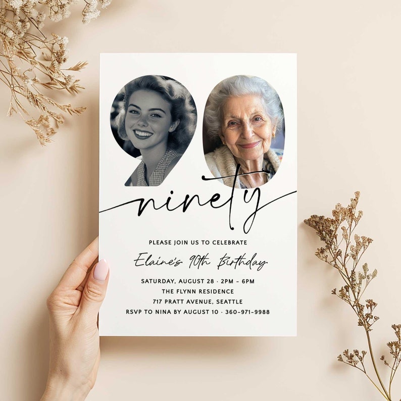 May include: A black and white birthday invitation with a photo of a woman at two different ages. The invitation reads "ninety" and "Elaine's 90th Birthday". The invitation also includes the date, time, location, and RSVP information.