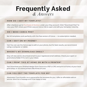May include: A Frequently Asked & Answers informational graphic with black text on a beige and white background. It provides instructions on editing templates, Canva requirements, mobile editing, download emails, printing options, and customization services.