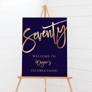 Navy and Gold 70th Poster, Elegant 70th Welcome Sign, Navy and Gold Seventy Sign, Navy and Gold Foil 70th Poster, 18x24