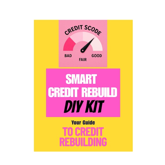 Smart Credit Rebuild DIY kit