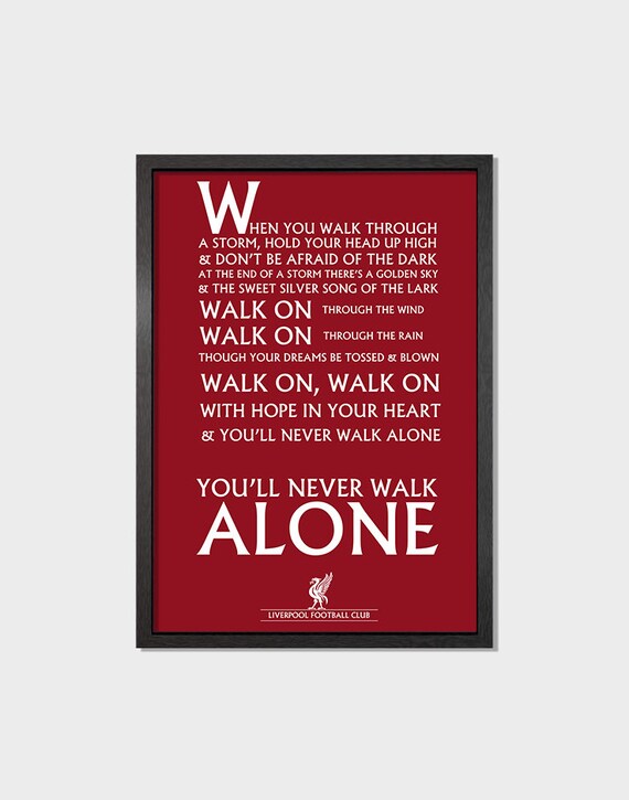 Liverpool Football Club Lfc You Ll Never Walk Alone Etsy