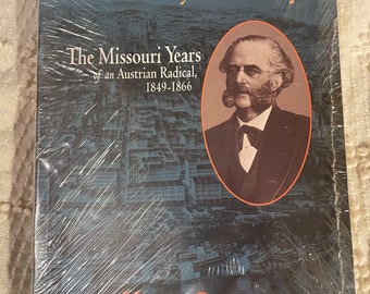 Memoirs Of A Nobody The Missouri Years 1849-1866  Henry Boernstein illustrated Steven Rowan!#BV