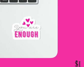 Sticker Jij bent genoeg | Motiverende laptopsticker