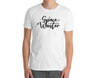 Space Waster Tee