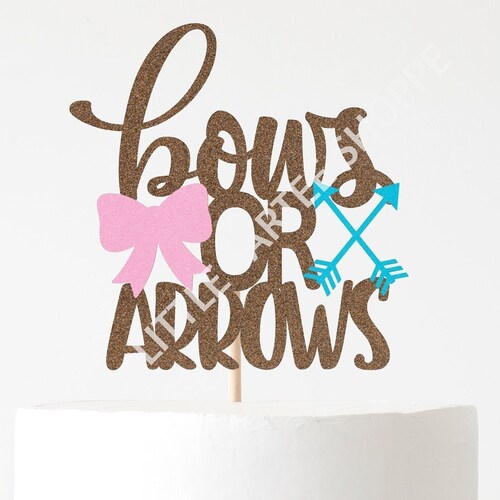 Bows or Arrows Gender Reveal Party Cake Topper/ Gender Reveal Etsy