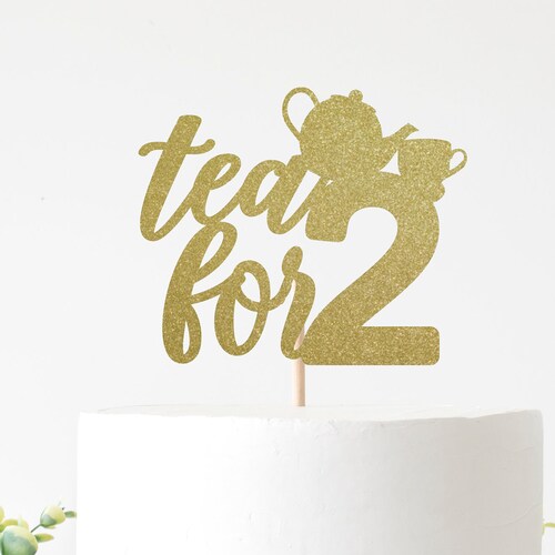 Tea for Two Cake Topper / Tea for Two Birthday Party / 2nd Etsy