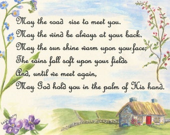May include: Watercolor painting with a quote: "May the road rise to meet you." Features a cottage with a thatched roof, green fields, and a stone wall. Includes floral accents of blue and purple flowers, and a light blue sky.