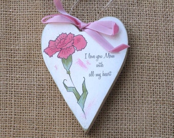 Mother's Day Heart Ornament, Gift for Mom, for Birthday or Valentine's Day