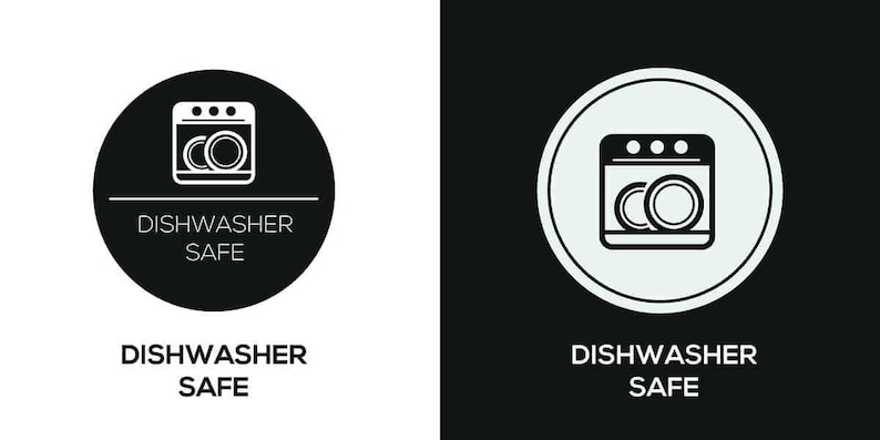 May include: Black and white dishwasher safe icon. The icon shows a dishwasher with two plates inside. The text "Dishwasher Safe" is written below the icon.